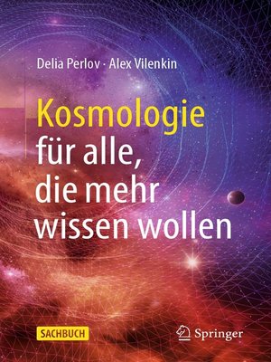 cover image of Kosmologie für alle, die mehr wissen wollen